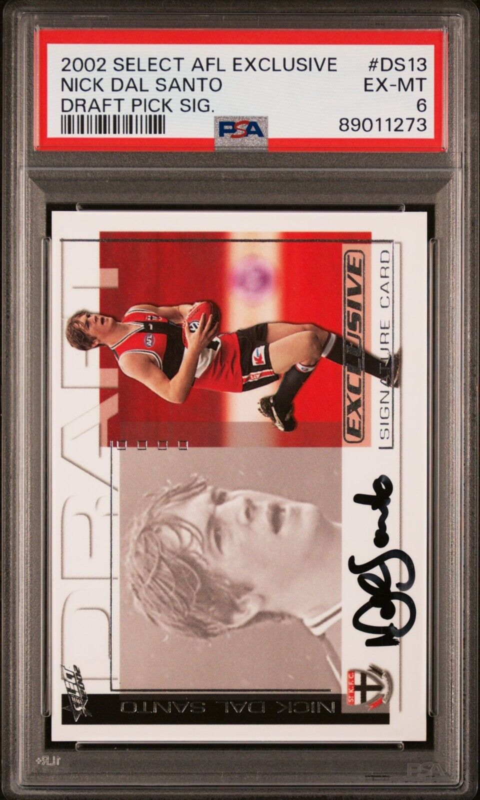 2002 Select Exclusive Draft Pick Signature Nick Dal Santo Graded PSA 6